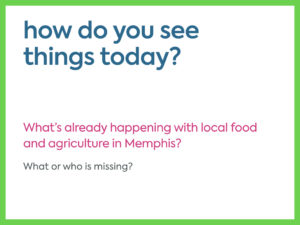 Who is missing from the Memphis local food area